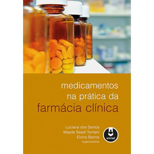 Tamanhos, Medidas e Dimensões do produto Livro - Medicamentos na Prática da Farmácia Clínica