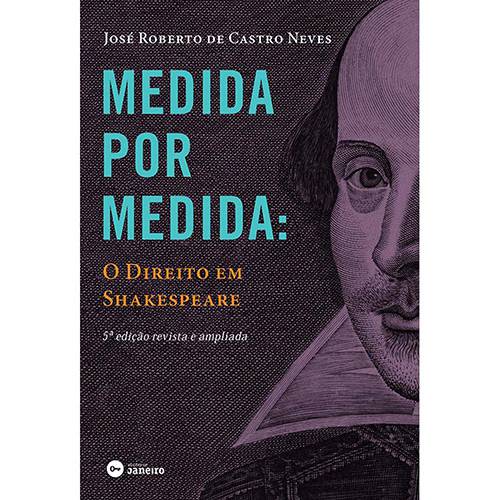 Tamanhos, Medidas e Dimensões do produto Livro - Medida Oor Medida: Direito em Shakespeare