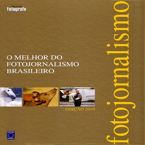 Tamanhos, Medidas e Dimensões do produto Livro - Melhor do Fotojornalismo Brasileiro, o - Coleção Biblioteca Fotografe