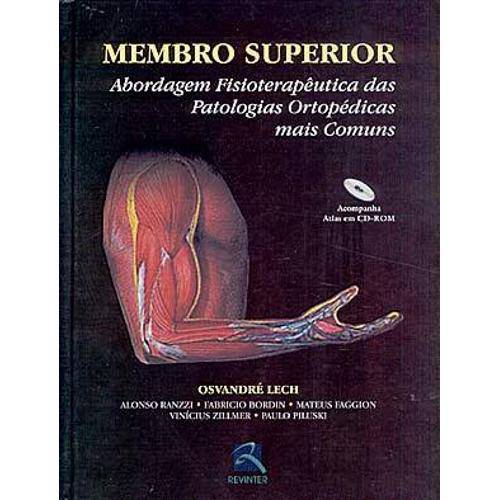 Tamanhos, Medidas e Dimensões do produto Livro - Membro Superior - Abordagem Fisioterapêutica das Patologias Ortopédicas Mais Comuns - Lech