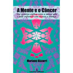 Tamanhos, Medidas e Dimensões do produto Livro - Mente e o Cancer