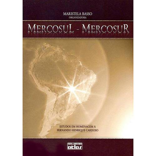 Tamanhos, Medidas e Dimensões do produto Livro - Mercosul - Mercosur: Estudos em Homenagem a Fernando Henrique Cardoso