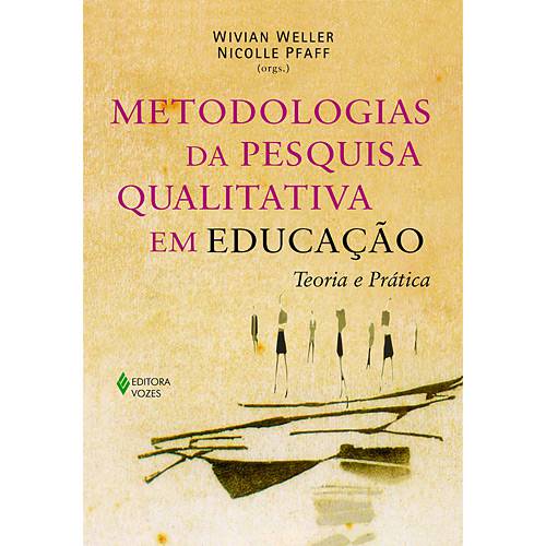 Tamanhos, Medidas e Dimensões do produto Livro - Metodologias da Pesquisa Qualitativa em Educação