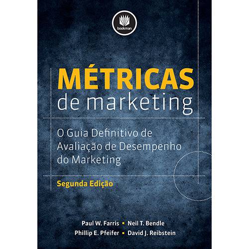 Tamanhos, Medidas e Dimensões do produto Livro - Métricas de Marketing: o Guia Definitivo de Avaliação de Desempenho do Marketing