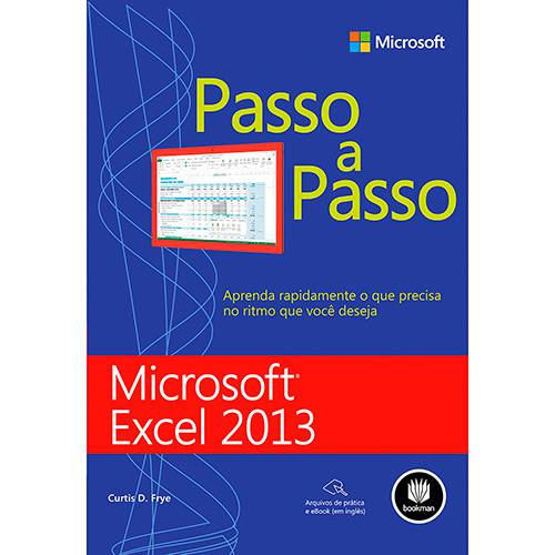Tamanhos, Medidas e Dimensões do produto Livro - Microsoft Excel 2013 Passo a Passo
