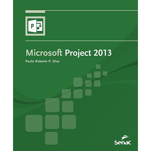 Tamanhos, Medidas e Dimensões do produto Livro - Microsoft Project 2013