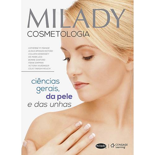 Tamanhos, Medidas e Dimensões do produto Livro - Milady Cosmetologia: Ciências Gerais, da Pele e das Unhas