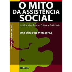 Tamanhos, Medidas e Dimensões do produto Livro - Mito da Assistência Social, o - Ensaios Sobre Estado, Política e Sociedade