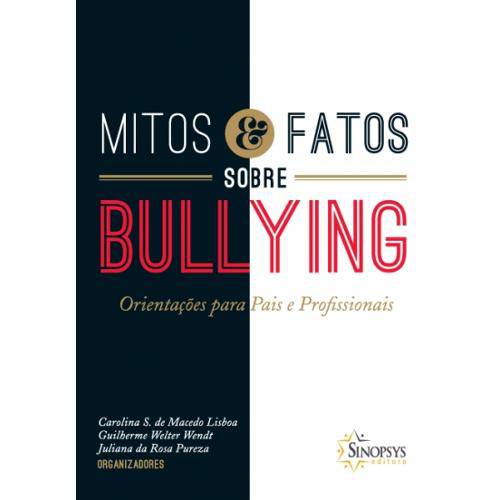 Tamanhos, Medidas e Dimensões do produto Livro - Mitos e Fatos Sobre Bullying - Lisboa