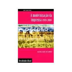 Tamanhos, Medidas e Dimensões do produto Livro - Modernização da Imprensa (1970-2000), a