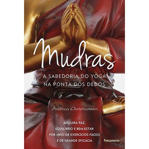 Tamanhos, Medidas e Dimensões do produto Livro - Mudras: a Sabedoria do Yoga na Ponta dos Dedos