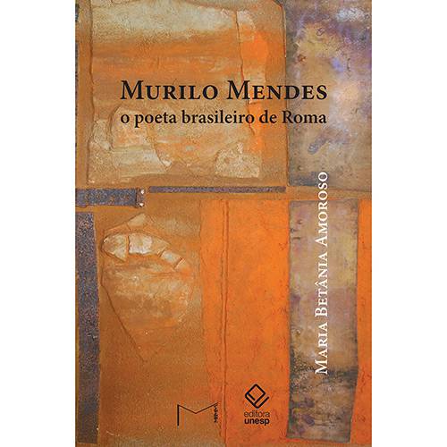 Tamanhos, Medidas e Dimensões do produto Livro - Murilo Mendes: Poeta Brasileiro de Roma