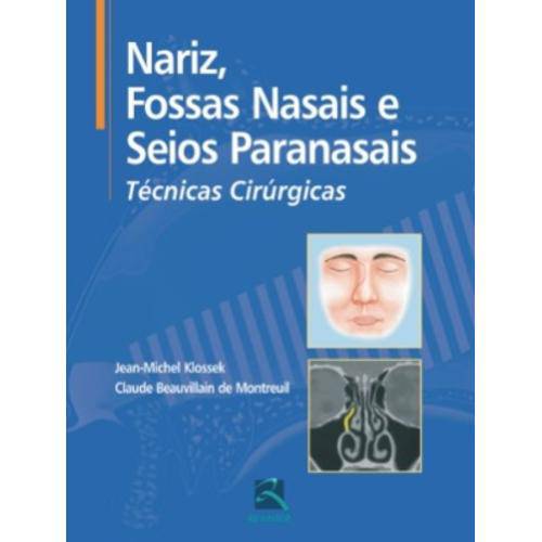 Tamanhos, Medidas e Dimensões do produto Livro - Nariz, Fossas Nasais e Seios Paranasais - Técnicas Cirúrgicas - Klossek