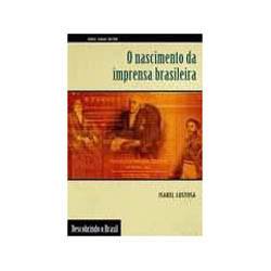 Tamanhos, Medidas e Dimensões do produto Livro - Nascimento da Imprensa Brasileira