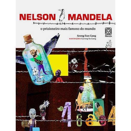 Tamanhos, Medidas e Dimensões do produto Livro - Nelson Mandela - o Prisioneiro Mais Famoso do Mundo