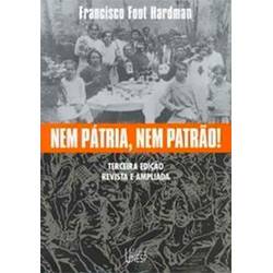 Tamanhos, Medidas e Dimensões do produto Livro - Nem Pátria, Nem Patrão!: Memória Operária, Cultura e Literatura no Brasil