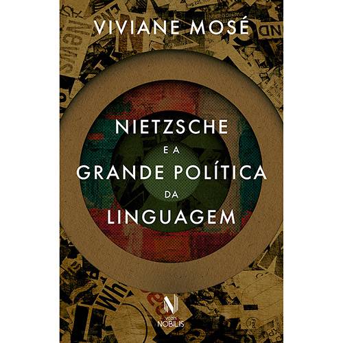 Tamanhos, Medidas e Dimensões do produto Livro - Nietzsche e a Grande Política da Linguagem