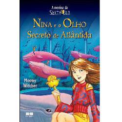 Tamanhos, Medidas e Dimensões do produto Livro - Nina e o Olho Secreto de Atlântida