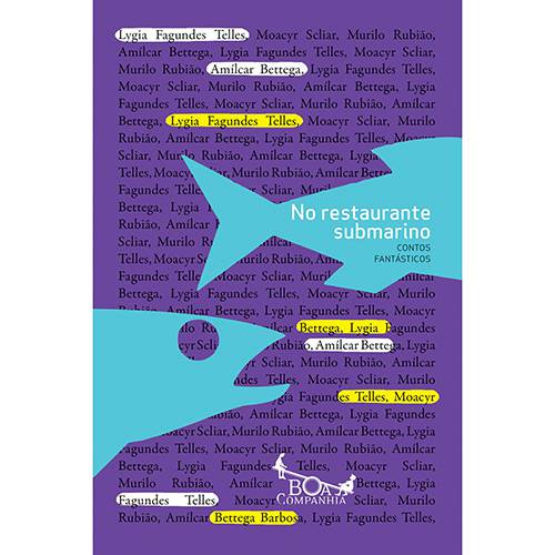 Tamanhos, Medidas e Dimensões do produto Livro - no Restaurante Submarino: Contos Fantásticos