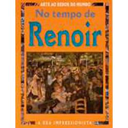 Tamanhos, Medidas e Dimensões do produto Livro - no Tempo de Renoir Texto Adequado às Regras do Novo Acordo Ortografic