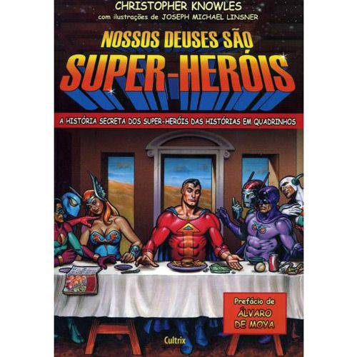Tamanhos, Medidas e Dimensões do produto Livro - Nossos Deuses São Super-heróis