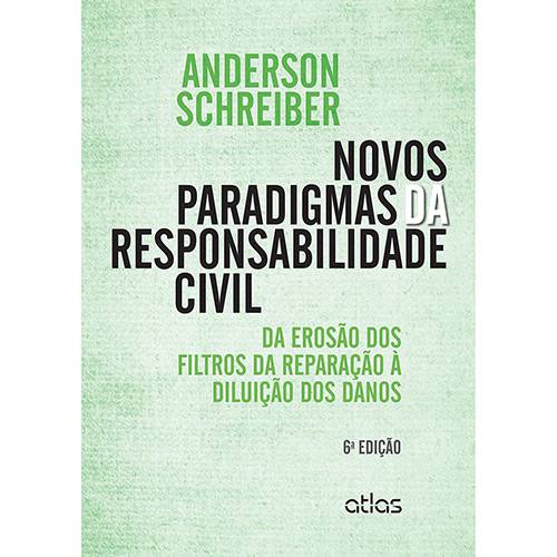 Tamanhos, Medidas e Dimensões do produto Livro - Novos Paradigmas da Responsabilidade Civil