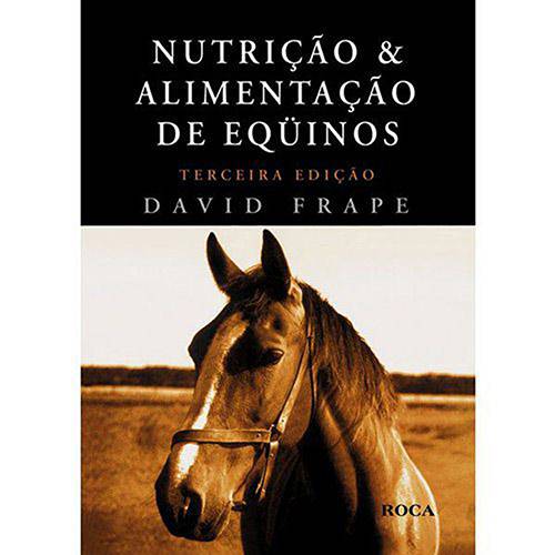 Tamanhos, Medidas e Dimensões do produto Livro - Nutrição e Alimentação de Equinos