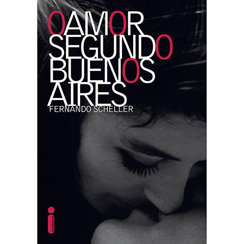 Tamanhos, Medidas e Dimensões do produto Livro - o Amor Segundo Buenos Aires