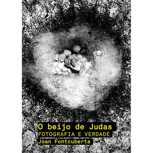 Tamanhos, Medidas e Dimensões do produto Livro - o Beijo de Judas: Fotografia e Verdade