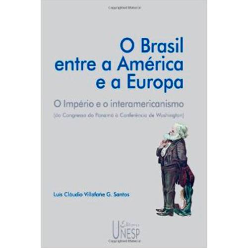 Tamanhos, Medidas e Dimensões do produto Livro - o Brasil Entre a América e a Europa