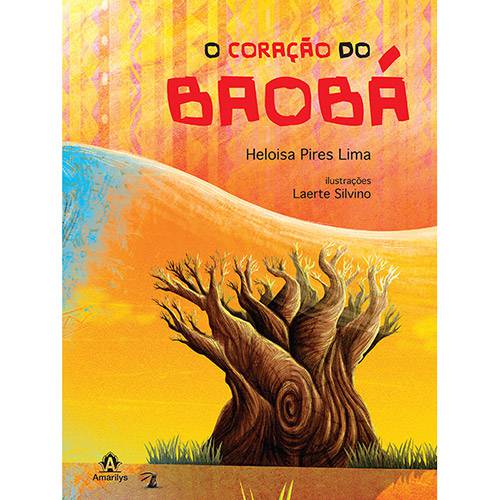 Tamanhos, Medidas e Dimensões do produto Livro - o Coração do Baobá