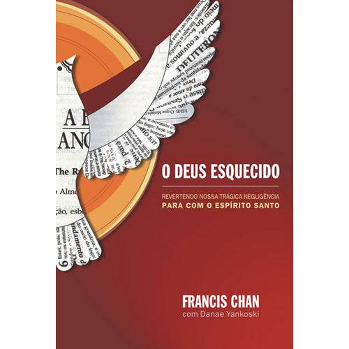 Tamanhos, Medidas e Dimensões do produto Livro o Deus Esquecido Francis Chan