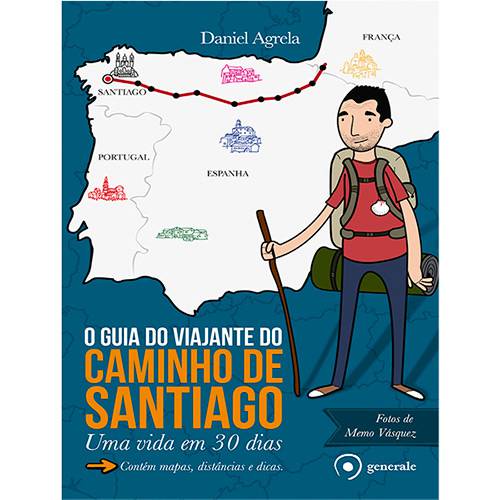 Tamanhos, Medidas e Dimensões do produto Livro - o Guia do Viajante do Caminho de Santiago: uma Vida 30 Dias