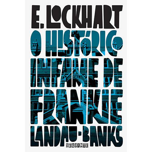 Tamanhos, Medidas e Dimensões do produto Livro - o Histórico Infame de Frankie Landau Banks