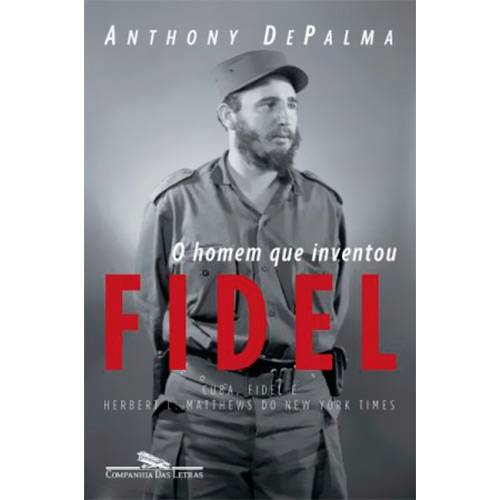 Tamanhos, Medidas e Dimensões do produto Livro - o Homem que Inventou Fidel