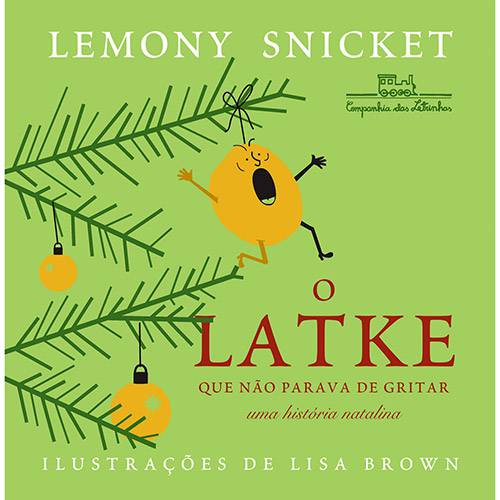 Tamanhos, Medidas e Dimensões do produto Livro - o Latke que não Parava de Gritar: uma História Natalina