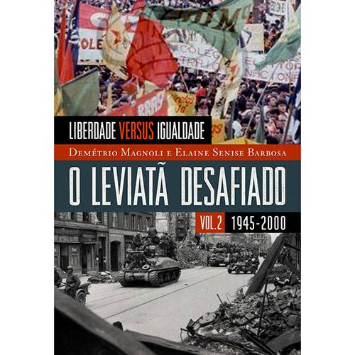 Tamanhos, Medidas e Dimensões do produto Livro - o Leviatã Desafiado: Liberdade Versus Igualdade - Vol. 2