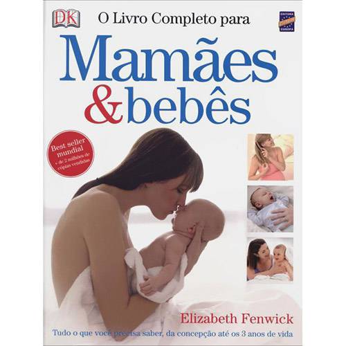 Tamanhos, Medidas e Dimensões do produto Livro - o Livro Completo para Mamães & Bebês