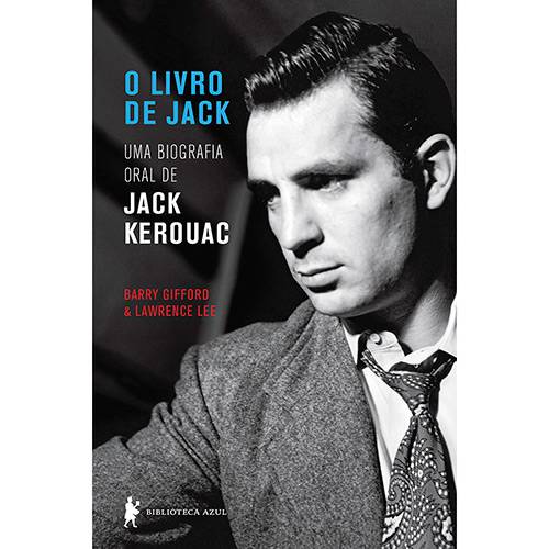 Tamanhos, Medidas e Dimensões do produto Livro - o Livro de Jack: uma Biografia Oral de Jack Kerouac