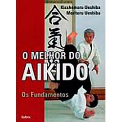 Tamanhos, Medidas e Dimensões do produto Livro - o Melhor do Aikido: os Fundamentos