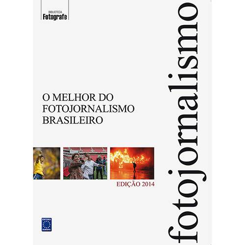 Tamanhos, Medidas e Dimensões do produto Livro - o Melhor do Fotojornalismo Brasileiro - Edição 2014