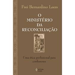 Tamanhos, Medidas e Dimensões do produto Livro - o Ministério da Reconciliação - uma Ética Profissional para Confessores