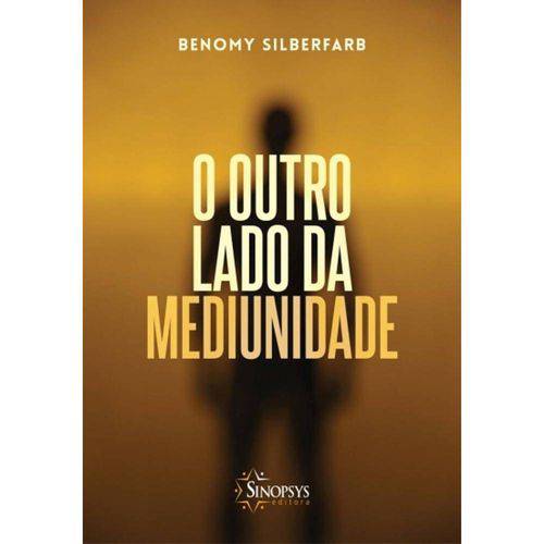 Tamanhos, Medidas e Dimensões do produto Livro - o Outro Lado da Mediunidade - Silberfarb