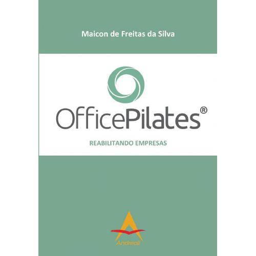 Tamanhos, Medidas e Dimensões do produto Livro - Office Pilates- Reabilitando Empresas - Silva