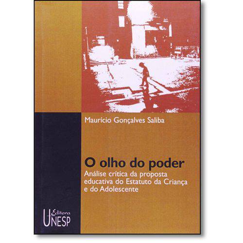 Tamanhos, Medidas e Dimensões do produto Livro - Olho do Poder, O: Análise Crítica da Proposta Educativa do Estatuto da Criança e do Adole