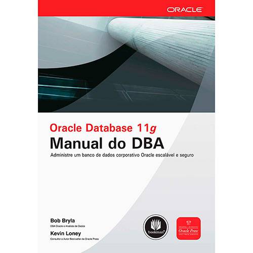 Tamanhos, Medidas e Dimensões do produto Livro - Oracle Dtabase 11g: Manual do DBA