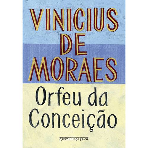 Tamanhos, Medidas e Dimensões do produto Livro: Orfeu da Conceição - Edição de Bolso