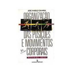 Tamanhos, Medidas e Dimensões do produto Livro - Organização das Posições e Movimentos Corporais