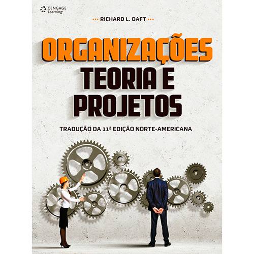 Tamanhos, Medidas e Dimensões do produto Livro - Organizações: Teoria e Projetos