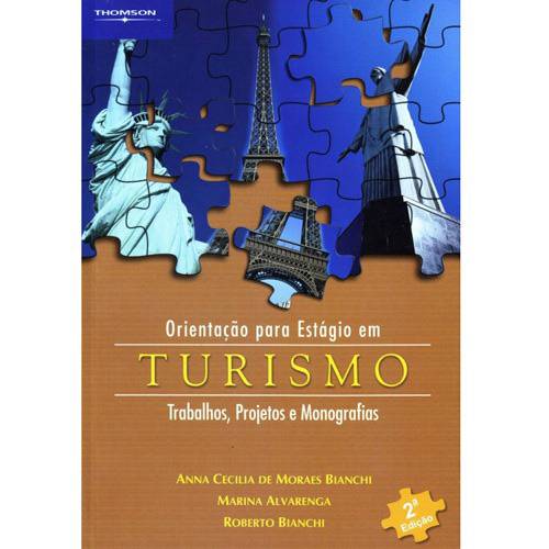 Tamanhos, Medidas e Dimensões do produto Livro - Orientação para Estágio em Turismo - Trabalhos, Projetos e Monografias